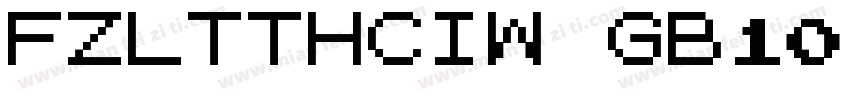FZLTTHCIW GB10字体转换